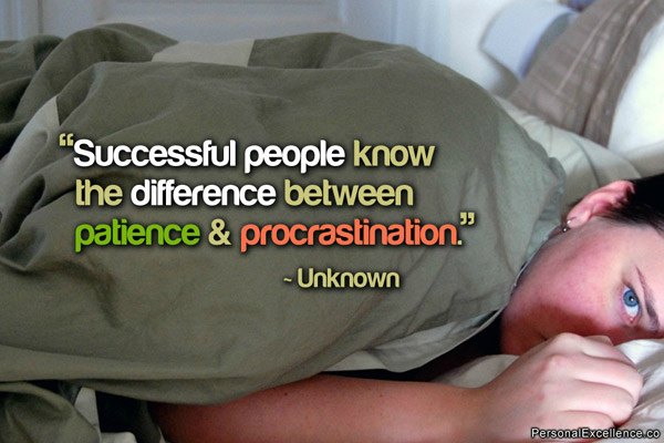 quotes about procrastination 