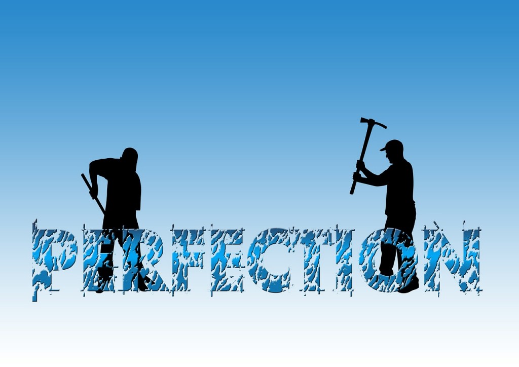 reject perfectionism