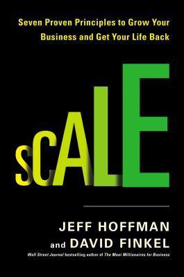 scale: 7 proven principles book